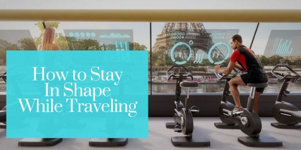 Stay Shape Traveling