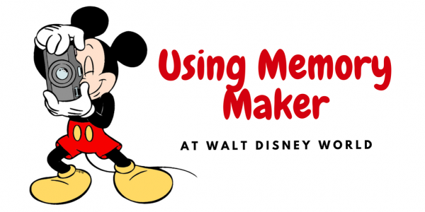 Memory Maker Walt Disney World