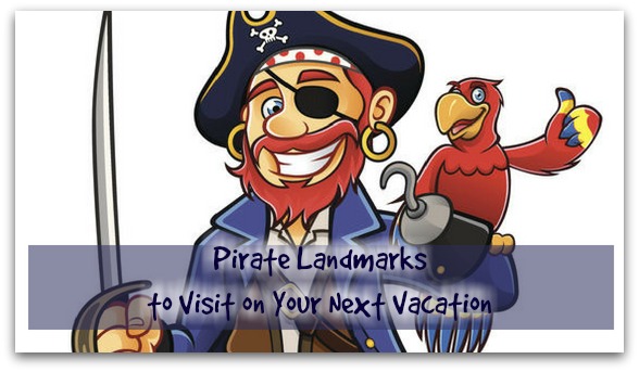 visit pirate landmarks