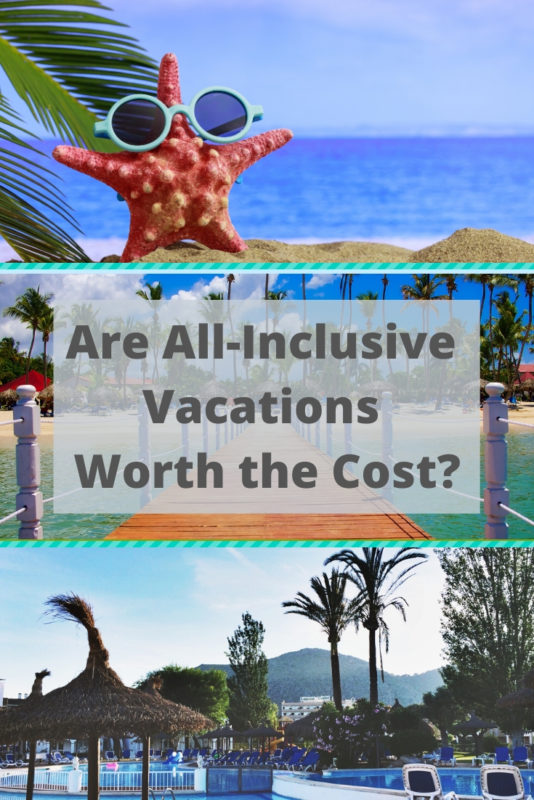 are all inclusive vacations worth cost