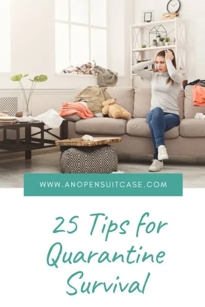25 tips for quarantine survival